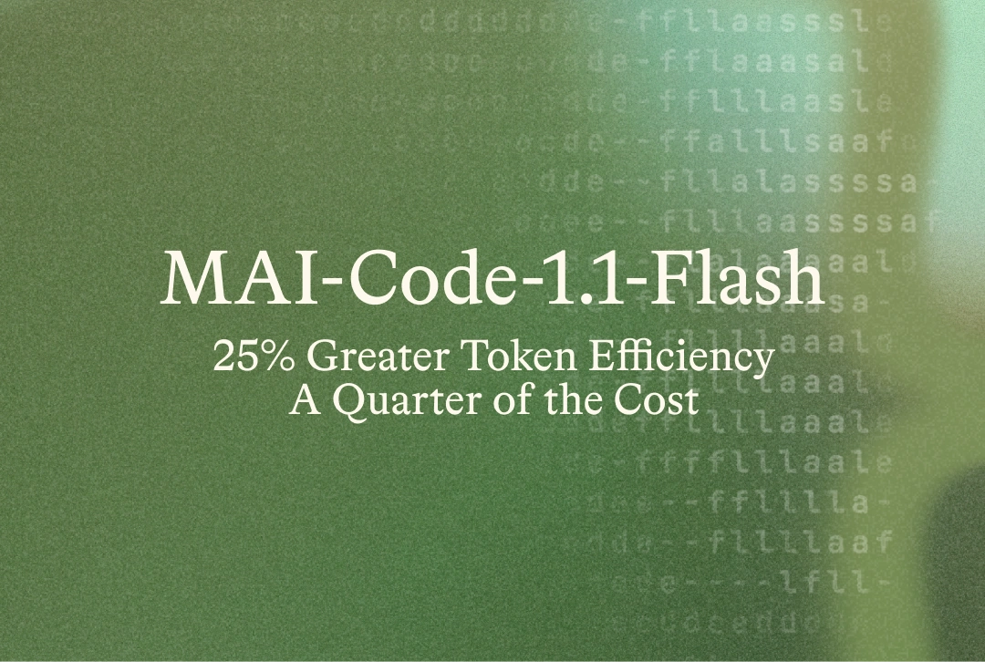 Microsoft AIによるMAI-Code-1.1-Flashの発表に関する公式リリースの引用画像。