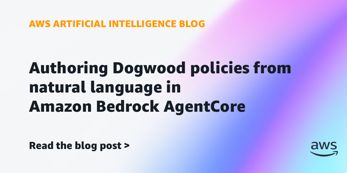 Amazon Bedrock AgentCoreのポリシー作成機能に関する、AWSの公式リリース画像。