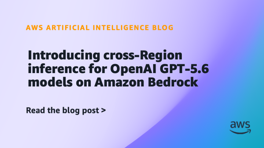 AWSの公式発表による、Amazon Bedrock上でのOpenAI GPT-5.6モデルの提供開始に関するプレスリリースの引用画像。