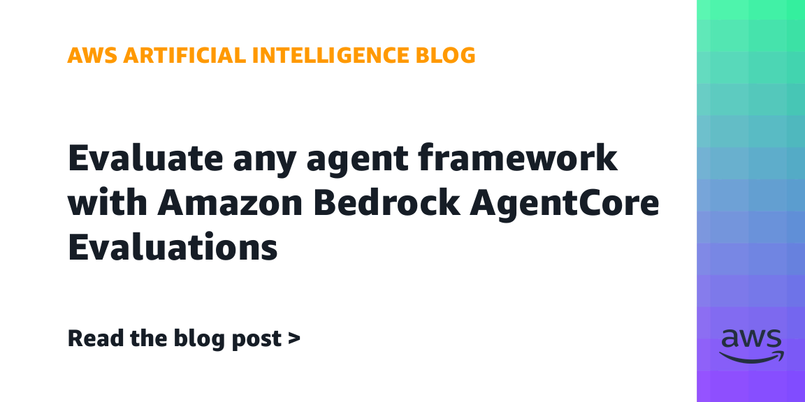 Amazon Web Servicesの公式リリースにおける、AgentCore Evaluationsの機能に関する引用画像。