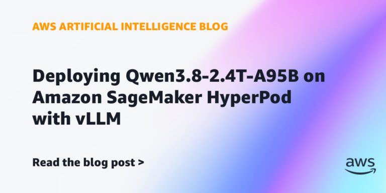Amazon SageMaker HyperPod上でQwen3.8-2.4Tモデルを運用するための、NVIDIA B300 GPUを用いたデプロイ構成の図解。