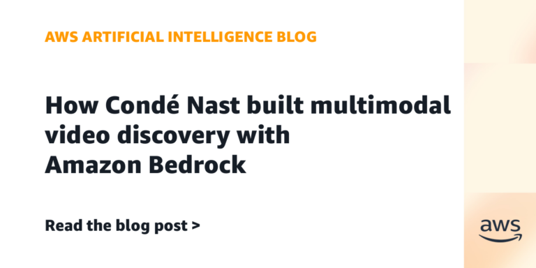 Condé NastがAmazon Bedrockを活用して構築した、動画の視覚・音声・テキストを統合的に解析し、目的のシーンを高速に特定できる新しい検索システムの仕組みを示す図解。